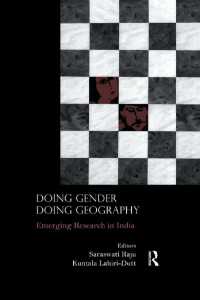 インドのジェンダーと地理<br>Doing Gender, Doing Geography : Emerging Research in India