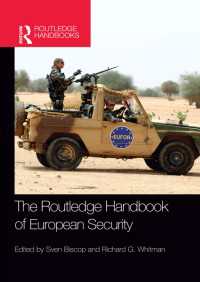 ラウトレッジ版　ヨーロッパの安全保障ハンドブック<br>The Routledge Handbook of European Security