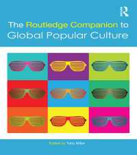 ラウトレッジ版 グローバル大衆文化必携<br>The Routledge Companion to Global Popular Culture