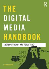 デジタル・メディア・ハンドブック（第２版）<br>The Digital Media Handbook（2）