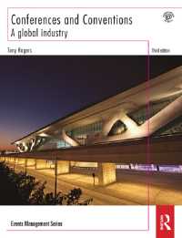グローバル産業としての会議ビジネス（第３版）<br>Conferences and Conventions 3rd edition : A Global Industry（3 NED）
