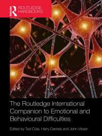 ラウトレッジ版 情動・行動困難国際必携<br>The Routledge International Companion to Emotional and Behavioural Difficulties