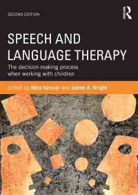 Speech and Language Therapy : The decision-making process when working with children（2 NED）