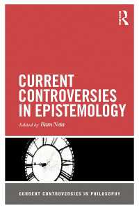 論争から学ぶ今日の認識論<br>Current Controversies in Epistemology