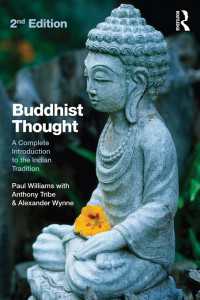 インド仏教思想入門（第２版）<br>Buddhist Thought : A Complete Introduction to the Indian Tradition（2 NED）