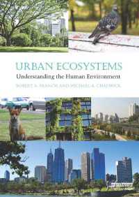 都市生態系入門<br>Urban Ecosystems : Understanding the Human Environment