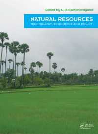 天然資源：技術、経済学と政策<br>Natural Resources - Technology, Economics & Policy