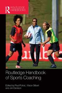 スポーツ・コーチング・ハンドブック<br>Routledge Handbook of Sports Coaching
