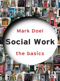 ソーシャルワークの基本<br>Social Work: The Basics