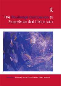 ラウトレッジ版　実験文学必携<br>The Routledge Companion to Experimental Literature