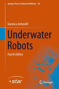 深海ロボット工学（第４版）<br>Underwater Robots〈Fourth Edition 2018〉（4）