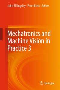Mechatronics and Machine Vision in Practice 3〈1st ed. 2018〉