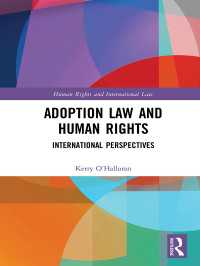 養子法と人権：国際的考察<br>Adoption Law and Human Rights : International Perspectives