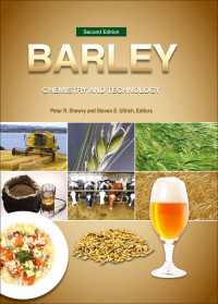 Barley : Chemistry and Technology, Second Edition