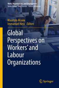 労働者団体に対するグローバルな視座<br>Global Perspectives on Workers' and Labour Organizations〈1st ed. 2018〉