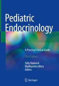 小児内分泌学（第３版）<br>Pediatric Endocrinology〈Third Edition 2018〉 : A Practical Clinical Guide（3）