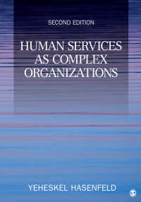複合組織としての人的サービス（第２版）<br>Human Services as Complex Organizations（Second Edition）