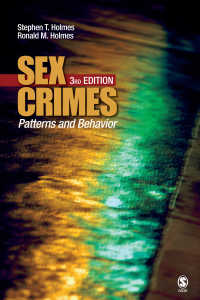 性犯罪：パターンと行動（第３版）<br>Sex Crimes : Patterns and Behavior（Third Edition）