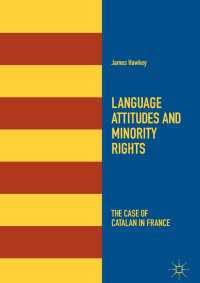 Language Attitudes and Minority Rights : The Case of Catalan in France