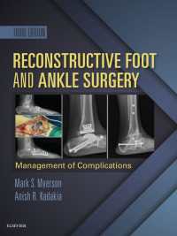 Reconstructive Foot and Ankle Surgery: Management of Complications E-Book（3）