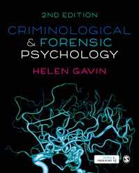 犯罪・裁判心理学（第２版）<br>Criminological and Forensic Psychology（Second Edition）