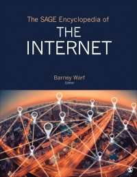インターネット百科事典（全３巻）<br>The SAGE Encyclopedia of the Internet