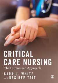 Critical Care Nursing: the Humanised Approach（First Edition）