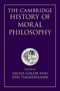 ケンブリッジ版　道徳哲学の歴史<br>The Cambridge History of Moral Philosophy