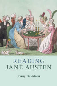 ジェイン・オースティン読解入門<br>Reading Jane Austen
