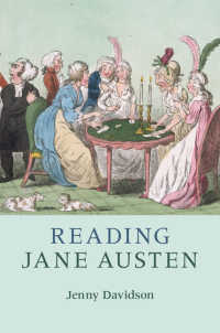 ジェイン・オースティン読解入門<br>Reading Jane Austen