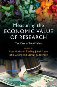 科学研究の経済的価値：食品安全性の事例<br>Measuring the Economic Value of Research : The Case of Food Safety