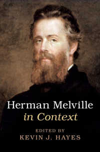 メルヴィル研究のコンテクスト<br>Herman Melville in Context