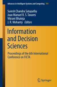 Information and Decision Sciences : Proceedings of the 6th International Conference on FICTA