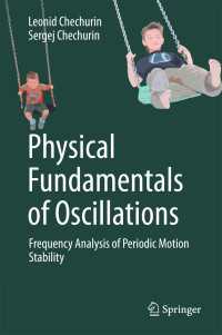 Physical Fundamentals of Oscillations〈1st ed. 2017〉 : Frequency Analysis of Periodic Motion Stability