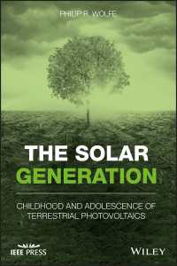 The Solar Generation : Childhood and Adolescence of Terrestrial Photovoltaics