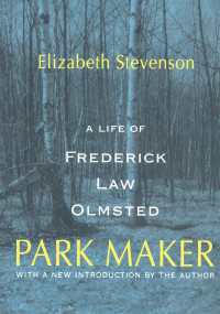 Park Maker : Life of Frederick Law Olmsted