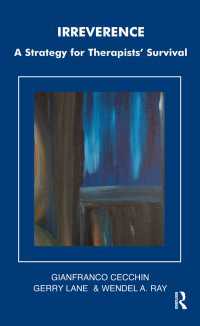 Irreverence : A Strategy for Therapists' Survival