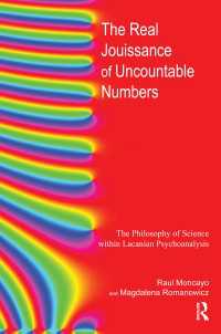 The Real Jouissance of Uncountable Numbers : The Philosophy of Science within Lacanian Psychoanalysis