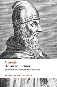 アリストテレス『修辞学』（英訳・オックスフォード世界古典叢書）<br>The Art of Rhetoric