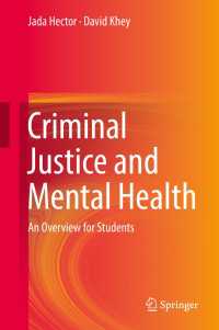 Criminal Justice and Mental Health : An Overview for Students