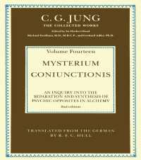 THE COLLECTED WORKS OF C. G. JUNG: Mysterium Coniunctionis (Volume 14) : An Inquiry into the Separation and Synthesis of Psychic Opposites in Alchemy（2）