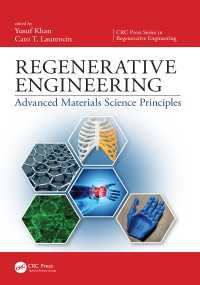 Regenerative Engineering : Advanced Materials Science Principles