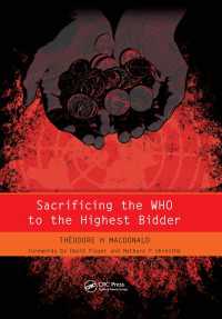 Sacrificing the WHO to the Highest Bidder