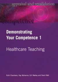 Demonstrating Your Competence : v. 1