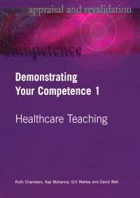 Demonstrating Your Competence : v. 1