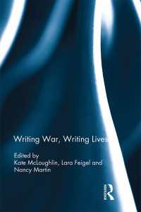戦争とライフライティング<br>Writing War, Writing Lives