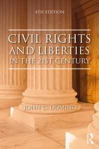 ２１世紀における市民的権利と自由（第４版）<br>Civil Rights and Liberties in the 21st Century（4 NED）