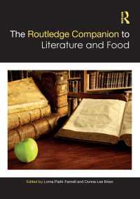 ラウトレッジ版　食の文学必携<br>The Routledge Companion to Literature and Food