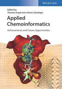 応用ケモインフォマティクス<br>Applied Chemoinformatics : Achievements and Future Opportunities