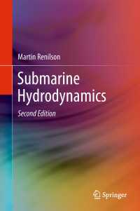 潜水艦流体力学（第２版）<br>Submarine Hydrodynamics〈Second Edition 2018〉（2）
